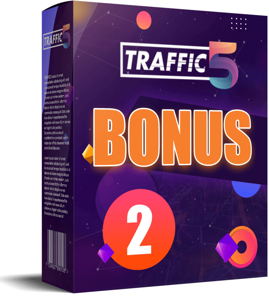 Traffic 5 bonus 2.